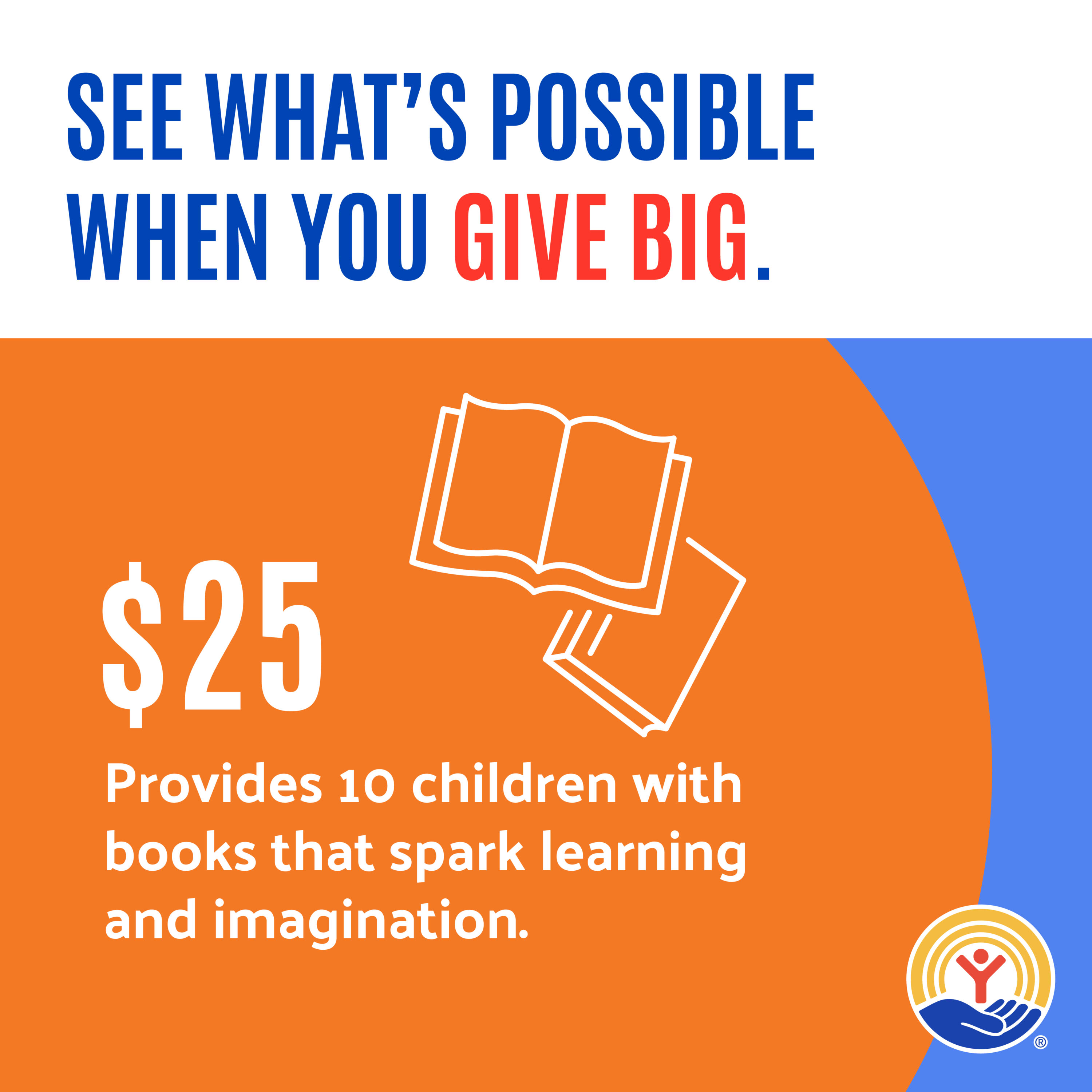 $25 provides 10 children with books that spark learning and imagination graphic